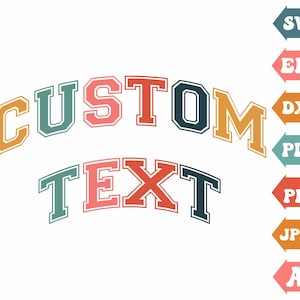 Svg personnalisé, Svg de police universitaire personnalisée, Svg de texte universitaire personnalisé, Clipart texte ondulé universitaire, Png personnalisé, Svg, fichiers Dxf coupés Cricut Silhouette