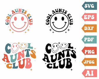 Cool Aunts Club Svg, Aunts Svg, Cool Aunts Club Png, Wavy Svg, Aunts Life Svg, Aunts Shirt Svg, Cool Aunts Club Clipart, Svg Cut File Cricut