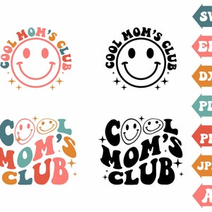 Cool Moms Club Svg, Mamás Svg, Letra ondulada Svg, Mama Svg, Camisa de mamá Svg, Cool Moms Club Clipart, Cool Moms Club Png, Svg Cut Files Cricut