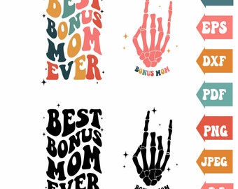 Beste Bonus Mom aller Zeiten, gewellte SVG, gewellter Text, Retro-Svg, Trending-Mom-Svg, T-Shirt-Svg, beste Boun-Mom-Clipart, Mom Png, geschnittene Dateien Cricut