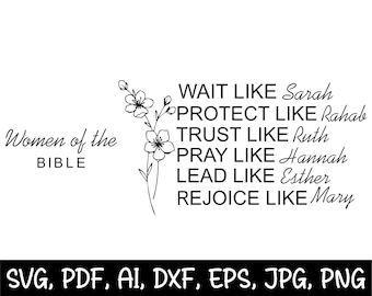 Women of the Bible SVG: Boho Christian Floral Quotes (Digital Download)