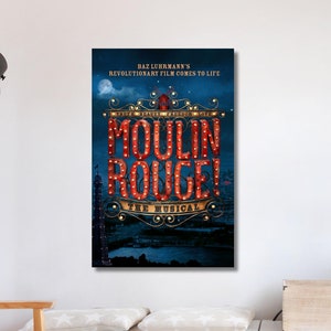 Moulin Rouge muziektheater kunstposter, Moulin Rouge, Moulin Rouge muziektheater canvas muurkunst, cadeau voor haar, handgemaakt cadeau, kerstcadeau