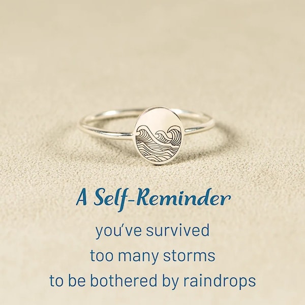 You've Survived Too Many Storms Wave Ring,  Promise Ring For Self, Sterling Silver Ring, A Self-Reminder Gift, Back To School Gift For Her