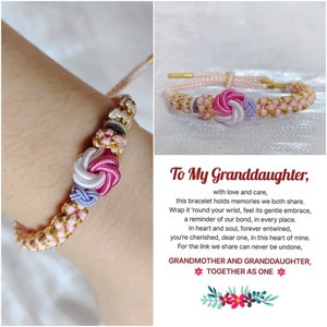 To My Granddaughter, Grandmother & Granddaughter Together As One Blossom Knot Bracelet,Unique Gift For Her, Handmade Bracelet, Birthday Gift