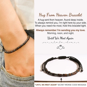 Hug From Heaven Morse Code Bracelet - A Hug Sent From Heaven, Found Deep Inside - Until We Meet Again Bracelet
