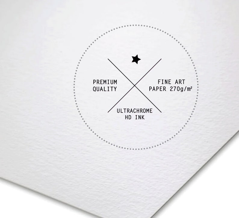 May include: A white circle with a black star in the center and a black cross with the text "Premium Quality", "Fine Art Paper 270g/m&sup2;", and "Ultrachrome HD Ink" on it.