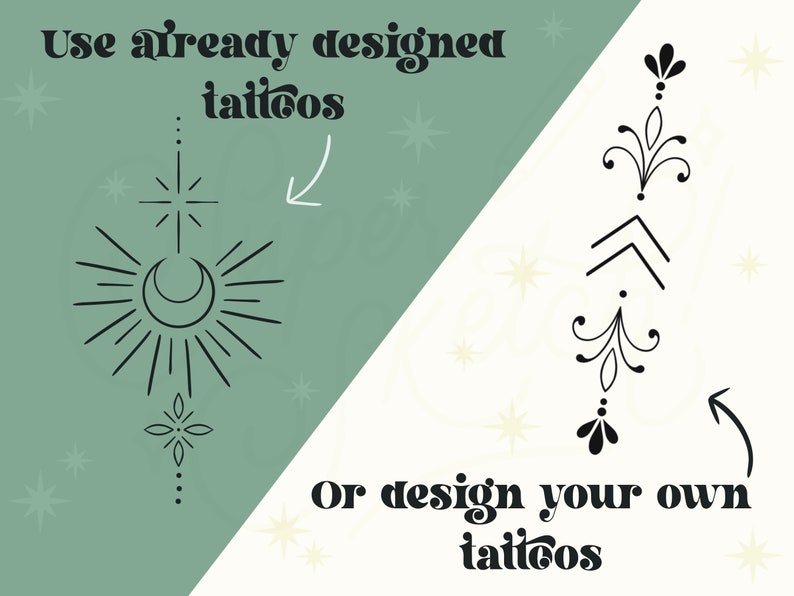 Op de afbeelding: Een afbeelding met twee opties voor het maken van tatoeages. De eerste optie is het gebruik van al ontworpen tatoeages, weergegeven als een zon- en maandesign met een ster en een bloem. De tweede optie is het ontwerpen van je eigen tatoeages, weergegeven als een ontwerp met een bloem, een chevron en een blad.