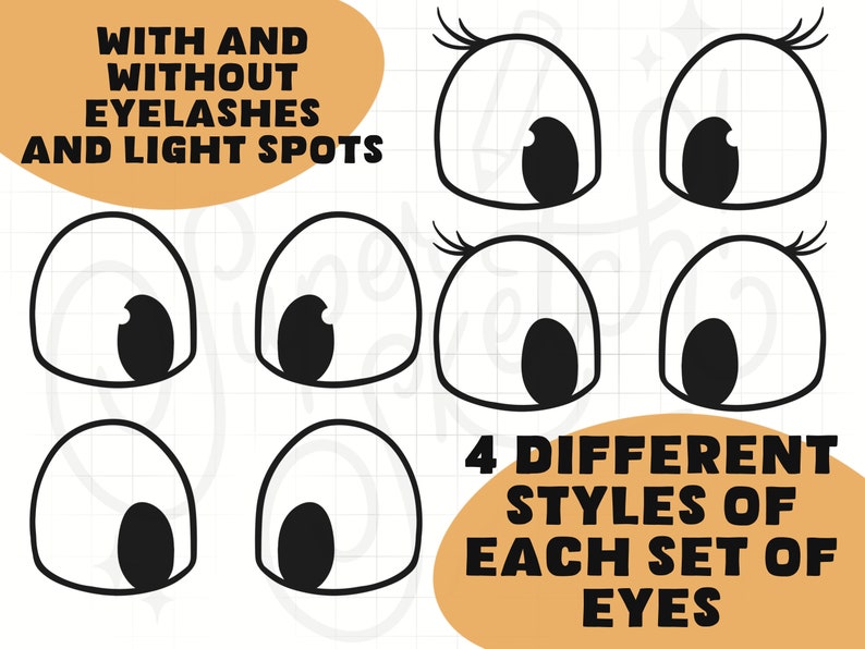 May include: Four different styles of cartoon eyes, with and without eyelashes and light spots. Each style is shown twice, with the eyes looking in opposite directions.