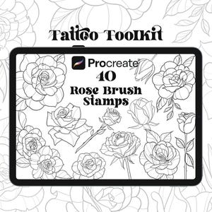 May include: A black tablet showcases 40 rose brush stamps for Procreate, with the text "Tattoo Toolkit" above. The roses are in black and white line art, depicting different stages of bloom.