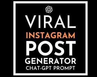 ChatGPT Prompt: Viral Instagram Post Generator, Instagram Growth, Automated Content Creation, Hashtag-Caption-Post Generator, Automated Post