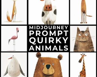 Midjourney Prompts+Images: Quirky Animal Illustrations, Cute Animal Art, Cute Animal Drawing, Children's Room Nursery Decor, Animal Artwork