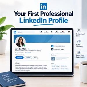 Op de afbeelding: Een laptopscherm met een LinkedIn-profiel voor Ayesha Khan, een marketingprofessional. De tekst luidt Your First Professional LinkedIn Profile en Better Profile Bigger Opportunities. Pictogrammen voor professionele uitstraling en kansen zijn zichtbaar.