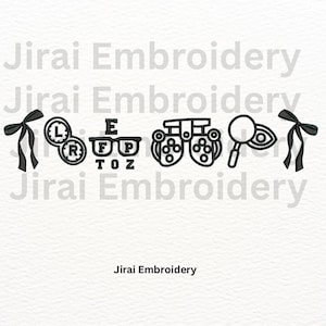 Puede incluir: Diseño de bordado en blanco y negro con símbolos de examen de la vista. Incluye un par de gafas, una tabla optométrica, un ojo con una lupa y un foróptero. También está presente el texto "Jirai Embroidery".