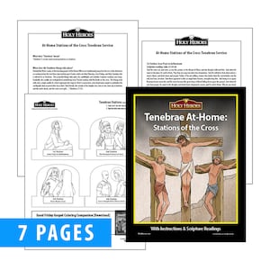 May include: A printable coloring book for kids featuring illustrations of the Stations of the Cross. The cover features a colorful illustration of Jesus on the cross with two other figures on crosses beside him. The title "Tenebrae At-Home: Stations of the Cross" is printed in bold, black letters. The book includes instructions and scripture readings.