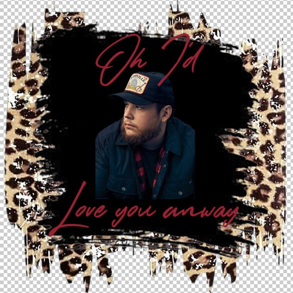 Love You Anyway Luke Combs Shirt - Etsy