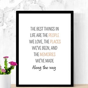 The best things in life, Living Room Printable wall art, Inspirational quote, Positive quotes, Memories