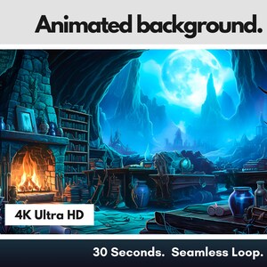 May include: An animated background with a fantasy theme. The image features a cozy interior with a fireplace, bookshelves, and a large moon in the background. Text on the image reads "Animated background," "4K Ultra HD," and "30 Seconds. Seamless Loop."