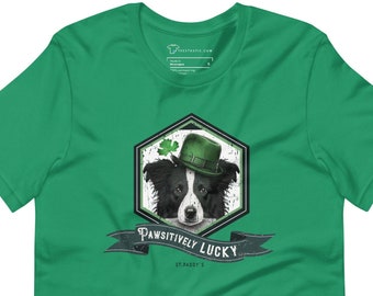 PAWSITIVELY LUCKY St. Patricks Day Boarder Collie Dog Unisex T-Shirt