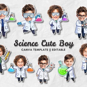 Puede incluir: Una colección de ilustraciones de dibujos animados de un niño pequeño con bata de laboratorio, gafas de seguridad y varias herramientas científicas. También está presente el texto "Science Cute Boy" y "CANVA TEMPLATE || EDITABLE".