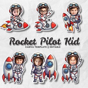 May include: A digital graphic set titled Rocket Pilot Kid Canva Template Editable featuring six cartoon illustrations of children with realistic faces wearing white astronaut suits and helmets, posing with red and white rockets in various positions.