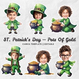 May include: Sticker sheet featuring cartoon children dressed as leprechauns, wearing green hats with shamrocks and holding pots of gold. The text "ST. Patrick's Day - Pots Of Gold" is displayed below the images. "CANVA TEMPLATE || EDITABLE" is also displayed.