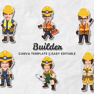 Puede incluir: Una colección de pegatinas de personajes de dibujos animados de constructores. Cada personaje lleva un casco amarillo, un cinturón de herramientas y ropa de trabajo. También se ve el texto "Builder" y "CANVA TEMPLATE || EASY EDITABLE".