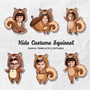 May include: A collection of six cartoon squirrel costumes for kids. Each costume is brown with a hood featuring a squirrel face and a fluffy tail. The text "Kids Costume Squirrel" and "CANVA TEMPLATE || EDITABLE" are also visible.