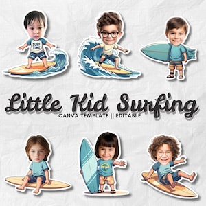 Könnte beinhalten: Eine Sammlung von Cartoon-Aufklebern mit surfenden Kindern. Die Aufkleber zeigen Kinder mit Surfbrettern und Wellen. Der Text "Little Kid Surfing" und "CANVA TEMPLATE || EDITABLE" ist ebenfalls enthalten.
