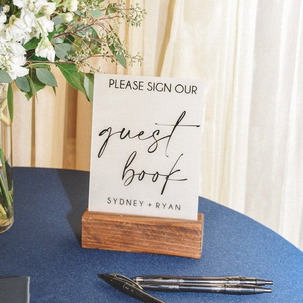 Please Sign Our Guest Book Sign with Wood Block Base, Wedding Sign, Guest Book Table Sign, TableTop Sign, Acrylic Sign, Modern Sign