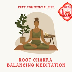 May include: A woman sits in a lotus position on a brown yoga mat with a green plant in a pot to the left and a small table with candles to the right. The background is a light brown color. The text "ROOT CHAKRA BALANCING MEDITATION" is at the bottom of the image. The image is a digital illustration.