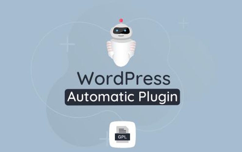May include: Digital illustration of a white robot with a red antenna above the text "WordPress Automatic Plugin" on a light blue background. A white square with "GPL" text is at the bottom. The image has a modern design.