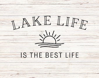 Lake Life SVG, Summer Vacation Clipart (Digital Files)