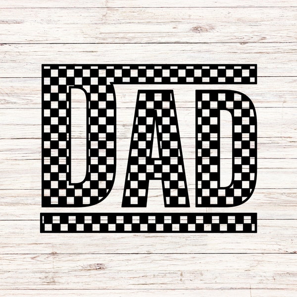 Checkered Dad svg Fathers Day svg daddy svg dad SVG/PNG Digital Files ClipArt Transparent Background
