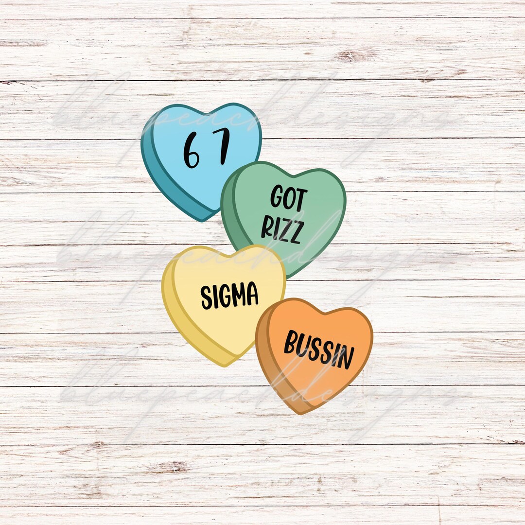 Funny Gen Z Valentine, 67, Got Rizz, Sigma, Bussin Valentines Candy ...