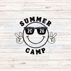 May include: A black and white graphic featuring a smiley face wearing sunglasses with the numbers 20 and 26 on the lenses. The word "SUMMER" arches above the face, and "CAMP" is below. The smiley is making a peace sign with both hands.