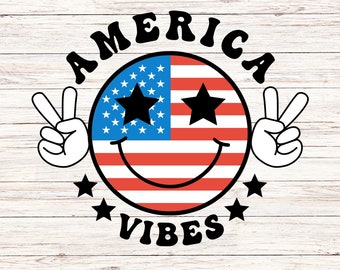 America Vibes SVG: 4th of July Smiley Face, American Flag (Digital Download)