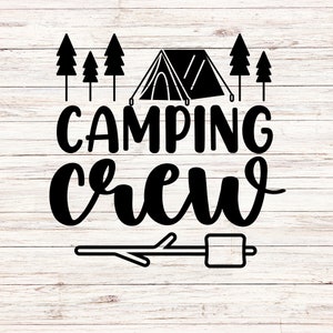 Camping Crew svg/png camping svg camping grupo svg camping vibes svg campamento de verano svg divertido camping svg