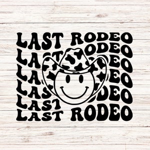 Letzte Rodeo svg/png Junggesellinnenabschied Bräute letzte Rodeo svg Disco Cowgirl svg Western bach party