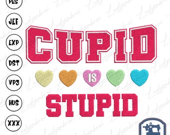 Happy Valentine Day Embroidery Machine Design, Retro Valentine Xoxo Embroidery Design, Cupid Is Stupid Embroidery Design, Instant Download