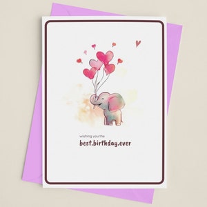 INSTANT digital download Best Birthday Ever Greeting Card