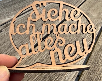 Jahreslosung 2026 in Sprechblase mit Standfuß – Siehe, ich mache alles neu (Offenbarung 21,5) aus Pappel oder Buche