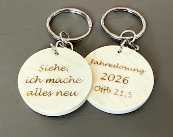 Jahreslosung 2026 als Schlüsselanhänger 35mm: Siehe, ich mache alles neu (Offenbarung 21,5)