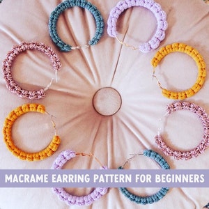 Macrame PATTERN Easy DIY Macrame Earring Tutorial for Beginners Written Instructions with Step-by-Step Photos PDF Digital Download image 1