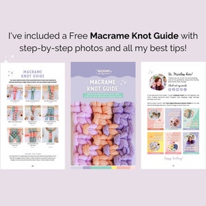 May include: A promotional image featuring a free macrame knot guide with step-by-step photos and tips. The guide includes instructions and images of various macrame knots. The image also includes a photo of the seller and links to their social media.