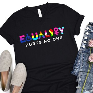 Equality Hurts No One V Neck Shirt, Black Lives Matter, Equal Rights, Pride Shirt, LGBT, Social Justice,Human Rights, Anti Racism, Gay Pride