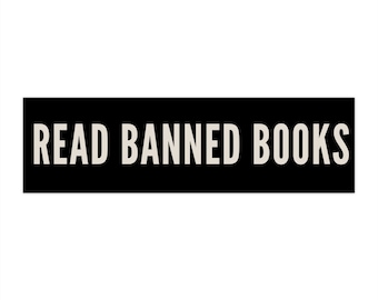 Read Banned Books Bumper Sticker