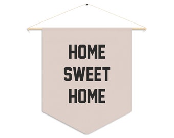 Home Sweet Home  Pennant