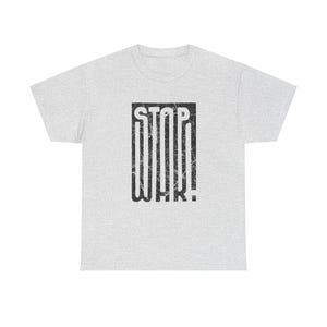 STOP WAR graphic tee | Peace protest design, distressed block lettering image 3