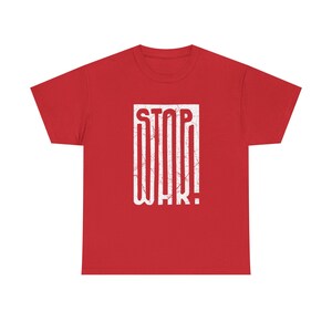STOP WAR graphic tee | Peace protest design, distressed block lettering image 20