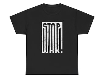 T-shirt met STOP WAR-afbeelding | Ontwerp vredesprotest, verontruste blokletters